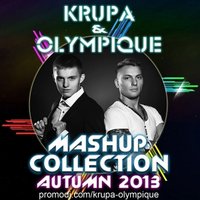 OLYMPIQUE - Fun - We Are Young (KRUPA & OLYMPIQUE Mash Up)
