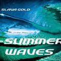 Slava Gold - Slava Gold - Summer Wives (Chillout Mix)