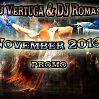 ANDREY VERTUGA - DJ Vertuga & DJ Romash - November 2013 Promo