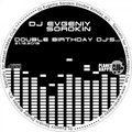 Evgeniy Sorokin - Dj Evgeniy Sorokin - Happy Birthday Mix(20.12.13)