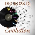 DECROSS DJ - EVOLUTION