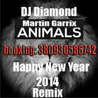 DJ Diamond - Martin Garrix - Animals (DJ Diamond Remix)