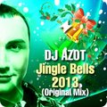 DJ AZOT - DJ AZOT - Jingle Bells 2013 (Original Mix)