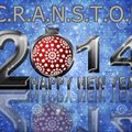 C.R.A.N.S.T.O.N - Welcome to New Year 2014