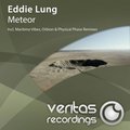 Eddie Lung - Eddie Lung - Meteor (Original Mix)[Demo Cut]
