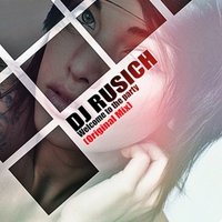DJ RUSICH - DJ RUSICH - Welcome to the party (Original Mix)