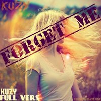 [KuZy] - [KuZy]– Забудь Меня(full vers)!(2013)!