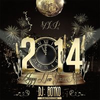 DJ Boyko - Dj Boyko - New Year Mix 2014