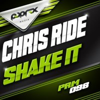 Chris Ride - Chris Ride - Shake It (Original Mix)