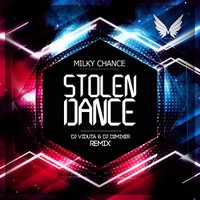DJ DIMIXER - Milky Chance - Stolen Dance (DJ Viduta & DJ DimixeR remix)