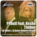 Dj Dmitry Bakhirev - Pitbull feat. Kesha - Timber (Dj Velial & Dj Dmitry Bakhirev Remix) [2014]