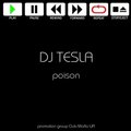 Dj ROCKY - DJ Tesla - Poison