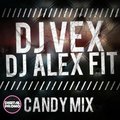 DJ VeX(KaZaN) - DJ VeX & DJ Alex Fit-Candy Mix[Digital Promo]