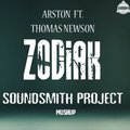 Dj Al Tem - Arston ft.Thomas Newson – Zodiak (Soundsmith Mushup)