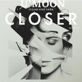 U'MOON - Tegan & Sara – Closer (U'moon remix)