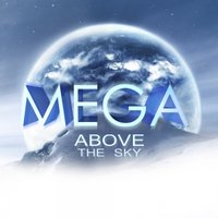 DJ meGa - Above The Sky - promo mixed by DJ meGa