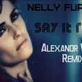 Alexandr Vinilov - Nelly Furtado - Say it right (Alexandr Vinilov Remix)