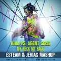 ESTEAM - Khia vs. Agent Greg - My Neck My Back (Esteam & Jerias Mashup)