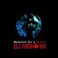 Dj Max-IM - Dj Max-IM - Requiem For A Dream (Remix)