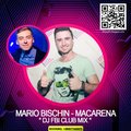 Mike Salivan - Mario Bischin – Macarena (DJ FBI Club Mix)