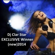 DJ CLAR STAR - Dj Clar Star - EXCLUSIVE Winner(new)2014