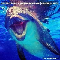 DmitriyPolo - DmitriyPolo – happy dolphin (original mix)