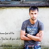 DJ AleX_Xandr - Christopher Damas feat al l bo - Warning, You lose all your color! ( AleX Xandr Remix)