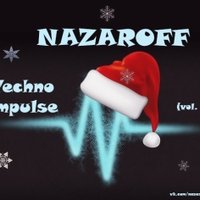 Nazaroff - Techno Impulse (vol. 5)