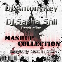 Dj.Sasha Shil & Dj.Antony key Production - C&C Music Factory ft. Discojack vs. Mike Candys feat Club Crashers -  Everybody Move It Now (Dj Antony Key MashUp Full)