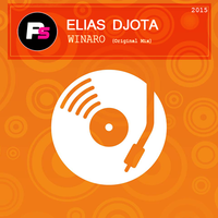Elias DJota - Winaro (Original Extended Mix) 2015 Rework - Elias DJota [NO MASTER]