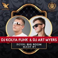 ART MYERS - KSHMR DallasK vs Kiesza - Hideaway (DJ Kolya Funk & DJ Art Myers Mash Up)