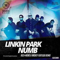 Dj Rich-Mond - Linkin Park - Numb (Rich-Mond & Andrey Vertuga Remix)