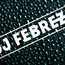 DJ FEBREZE