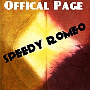 Speedy Romeo