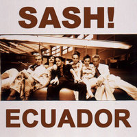 TONY SANDERS - Sash - Ecuador [TONY SANDERS 2014 Electro Remix]