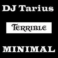 DJ Tarius - DJ Tarius - Terrible