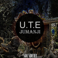 U.T.E - Jumanji(Original Mix)