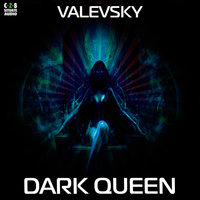 Valevsky - Dark Queen