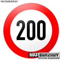 Burzhuy - Epatage Radioshow #200