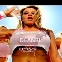 DJ ANRI - ElectroVoc (Original Mix)