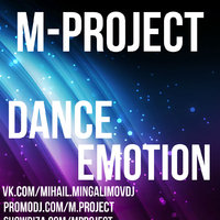 M-PROJECT - DANCE EMOTION #1
