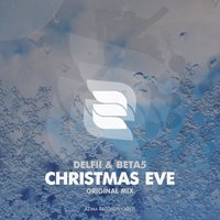 Azima Records - Delfii & Beta5 - Christmas Eve [Preview]