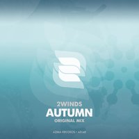 Azima Records - 2Winds  - Autumn (Preview)