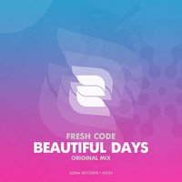 Azima Records - Fresh Code – Beautiful Days (Preview)