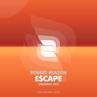 Azima Records - Robert Reazon – Escape ( Preview )