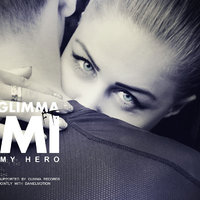 Hemi - Albert Glimma ft. Hemi - You're My Hero (Original Mix)