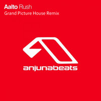 Grand Picture House - Aalto - Rush(Grand Picture House Remix)