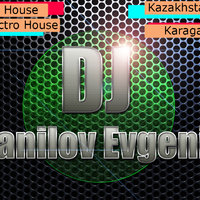 DJ Danilov Evgeniy - Jingle DJ Danilov Evgeniy Karaganda