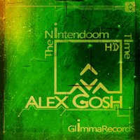Glimma Records - Alex Gosh - The Nintendoom Time (Original Mix)