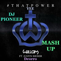 Dj Pioneer - Deorro & Jastin Biber - Yee That Power(DJ PIONEER MASH UP 2014)
